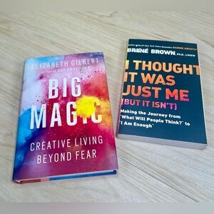Books! Big Magic by Elizabeth Gilbert & I Thought It Was Just Me by Brene Brown